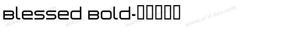 Blessed Bold字体转换